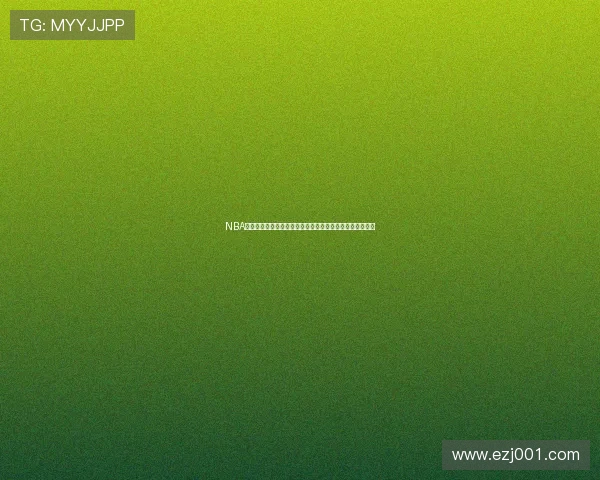 NBA回放录像高清直播平台精彩赛事全程免费观看指南最新合集